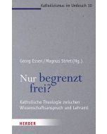 Nur begrenzt frei?