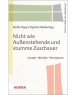 Nicht wie Außenstehende und stumme Zuschauer