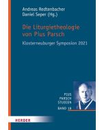 Die Liturgietheologie von Pius Parsch