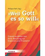 "... weil Gott es so will"