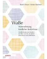 WaBe. Wahrnehmung kindlicher Bedürfnisse