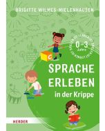 Sprache erleben in der Krippe