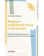 Religionsverbindende Feiern in der Schweiz