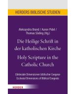 Die Heilige Schrift in der katholischen Kirche/Holy Scripture in the Catholic Church