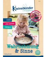 Die Praxismappe: Wahrnehmung und Sinne
