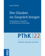 Den Glauben ins Gespräch bringen