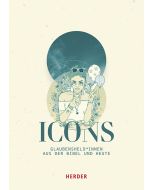 ICONS Glaubensheld*innen aus der Bibel und heute