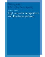 Klgl 3 aus der Perspektive von Resilienz gelesen