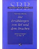 Die Erzählungen von Bel und dem Drachen
