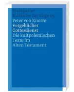 Vergeblicher Gottesdienst