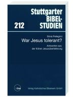 War Jesus tolerant?