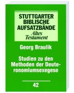 Studien zu den Methoden der Deuteronomiumsexegese