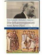 Die Johannespassion von Arvo Pärt