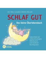 Schlaf gut - Das kleine Überlebensbuch
