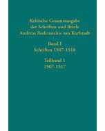 Kritische Gesamtausgabe der Schriften und Briefe Andreas Bodensteins von Karlstadt