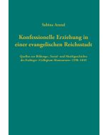 Konfessionelle Erziehung in einer evangelischen Reichsstadt