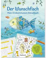 Der Wunschfisch. Mein Erstkommunion-Rätselbuch
