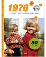 1976 – Ein ganz besonderer Jahrgang