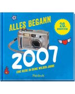 Alles begann 2007
