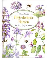 Folge deinem Herzen auf dem Weg zum Glück