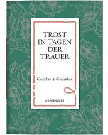 Trost in Tagen der Trauer