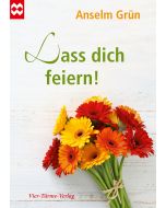 Lass dich feiern!