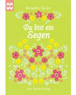 Du bist ein Segen
