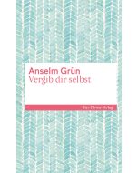 Vergib dir selbst