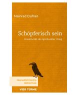 Schöpferisch sein