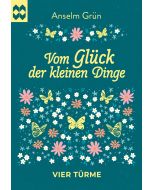 Vom Glück der kleinen Dinge