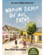 Warum ziehst du aus, Papa?