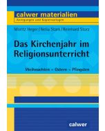 Das Kirchenjahr im Religionsunterricht