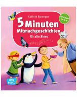 5 Minuten Mitmachgeschichten für alle Sinne