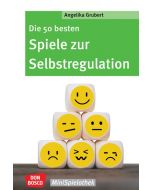 Die 50 besten Spiele zur Selbstregulation