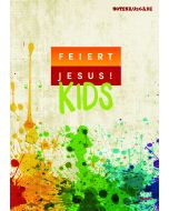 Feiert Jesus! Kids - Liederbuch (Notenausgabe)