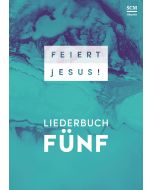 Feiert Jesus! 5 - Ringbuch