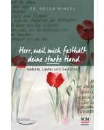 Herr, weil mich festhält deine starke Hand