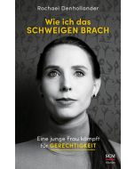 Wie ich das Schweigen brach