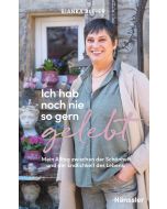 Ich hab noch nie so gern gelebt