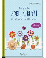 Das große Vorlesebuch für Menschen mit Demenz