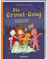 Die Grusel-Gang
