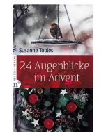 24 Augenblicke im Advent