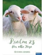 Psalm 23 für alle Tage