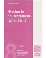 Mission in neutestamentlicher Sicht