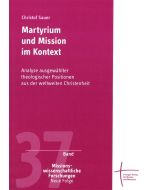 Martyrium und Mission im Kontext