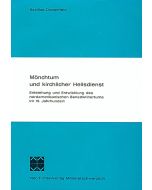 Mönchtum und kirchlicher Heilsdienst