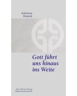 Gott führt uns hinaus ins Weite