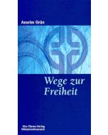 Wege zur Freiheit