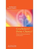 Gescheitert? Deine Chance!