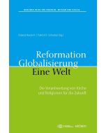 Reformation. Globalisierung. Eine Welt.